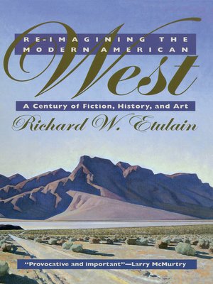 cover image of Re-imagining the Modern American West